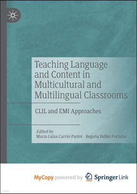 Teaching Language and Content in Multicultural and Multilingual Classrooms