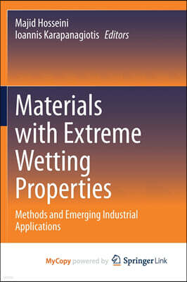 Springer Nature B.V. Materials with Extreme Wetting Properties