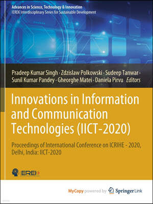 Innovations in Information and Communication Technologies (IICT-2020)