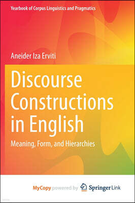 Discourse Constructions in English