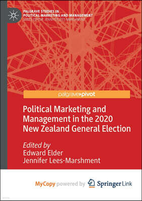 Political Marketing and Management in the 2020 New Zealand General Election