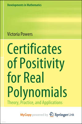 Certificates of Positivity for Real Polynomials