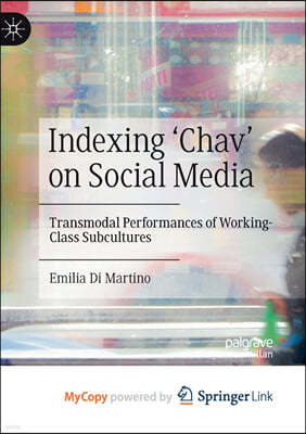 Indexing 'Chav' on Social Media