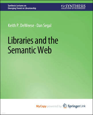 Libraries and the Semantic Web