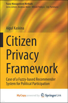 Citizen Privacy Framework