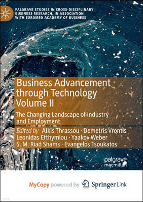 Business Advancement through Technology Volume II