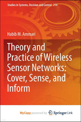 Theory and Practice of Wireless Sensor Networks