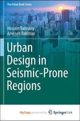 Urban Design in Seismic-Prone Regions