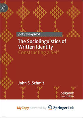 The Sociolinguistics of Written Identity
