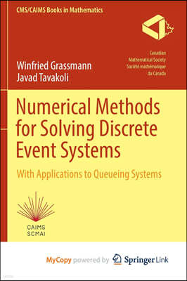 Numerical Methods for Solving Discrete Event Systems