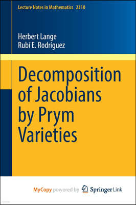 Decomposition of Jacobians by Prym Varieties