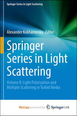 Springer Series in Light Scattering