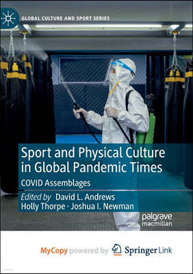 Sport and Physical Culture in Global Pandemic Times