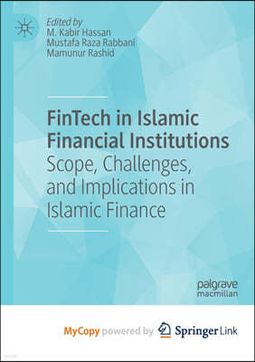 FinTech in Islamic Financial Institutions