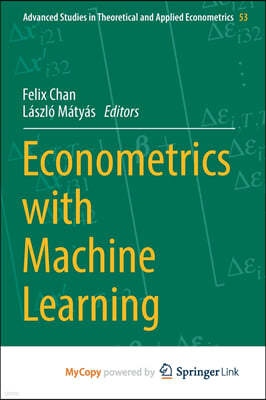 Econometrics with Machine Learning