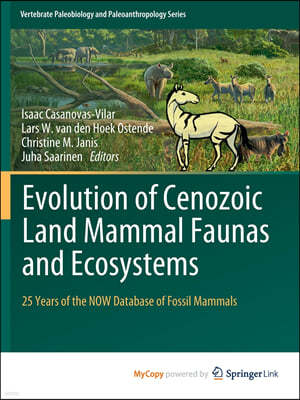 Evolution of Cenozoic Land Mammal Faunas and Ecosystems