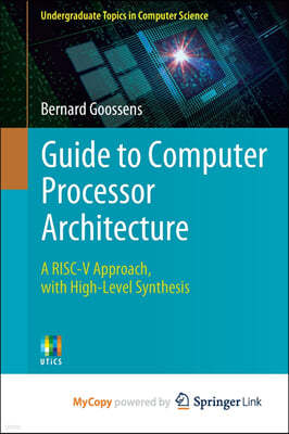 Guide to Computer Processor Architecture