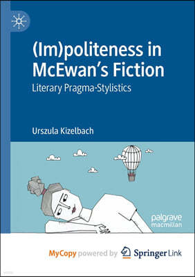 (Im)politeness in McEwan's Fiction