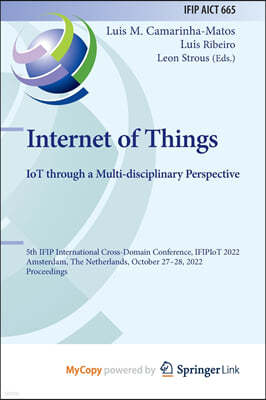 Internet of Things. IoT through a Multi-disciplinary Perspective