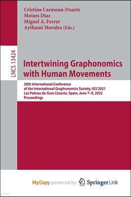 Intertwining Graphonomics with Human Movements