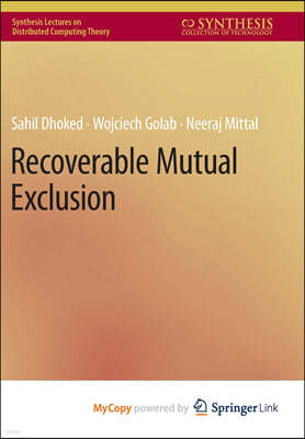 Recoverable Mutual Exclusion