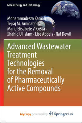 Advanced Wastewater Treatment Technologies for the Removal of Pharmaceutically Active Compounds