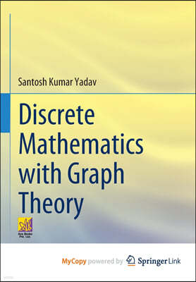 Discrete Mathematics with Graph Theory