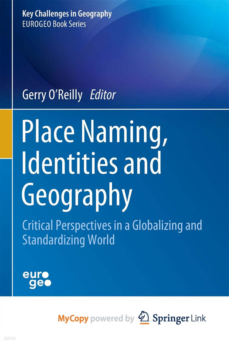 Place Naming, Identities and Geography