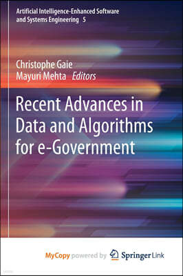 Recent Advances in Data and Algorithms for e-Government