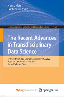 The Recent Advances in Transdisciplinary Data Science