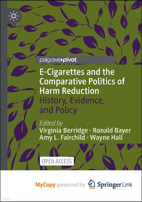 E-Cigarettes and the Comparative Politics of Harm Reduction
