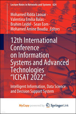 12th International Conference on Information Systems and Advanced Technologies "ICISAT 2022"
