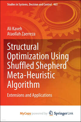 Structural Optimization Using Shuffled Shepherd Meta-Heuristic Algorithm