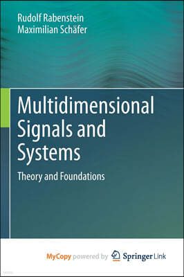 Multidimensional Signals and Systems