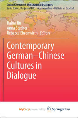 Contemporary German-Chinese Cultures in Dialogue
