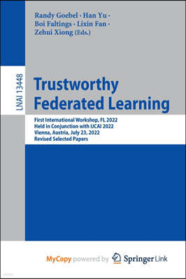 Trustworthy Federated Learning