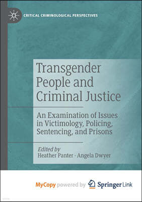 Transgender People and Criminal Justice