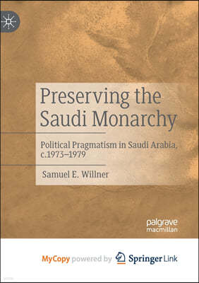 Preserving the Saudi Monarchy