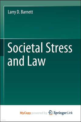 Societal Stress and Law