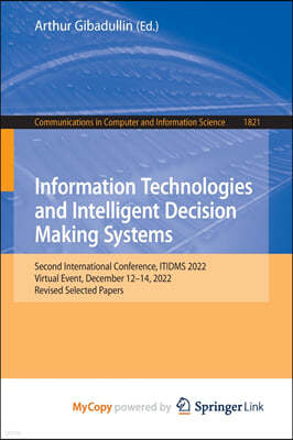 Information Technologies and Intelligent Decision Making Systems