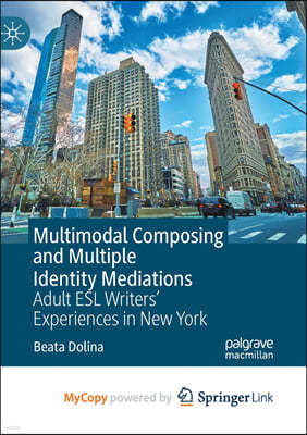 Multimodal Composing and Multiple Identity Mediations
