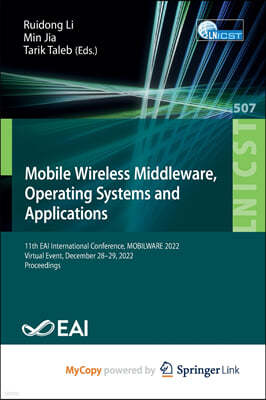 Mobile Wireless Middleware, Operating Systems and Applications