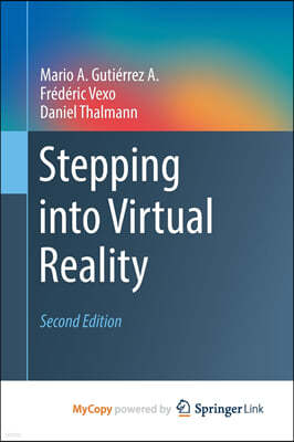 Stepping into Virtual Reality