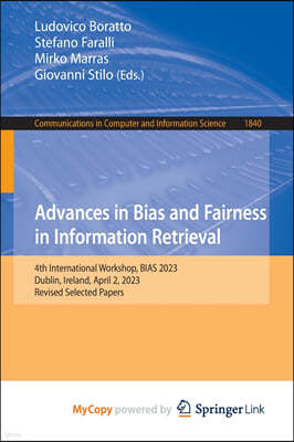 Advances in Bias and Fairness in Information Retrieval