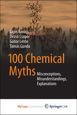 100 Chemical Myths