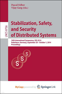 Stabilization, Safety, and Security of Distributed Systems