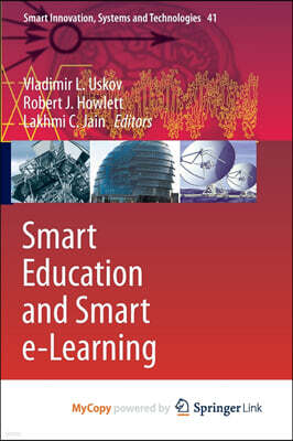 Smart Education and Smart e-Learning