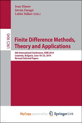 Finite Difference Methods,Theory and Applications