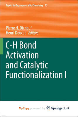 C-H Bond Activation and Catalytic Functionalization I