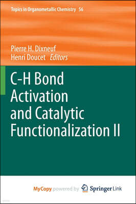 C-H Bond Activation and Catalytic Functionalization II